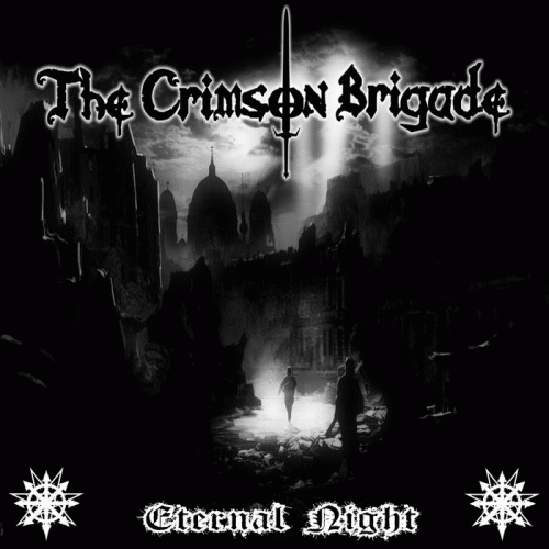 The Crimson Brigade : Eternal Night